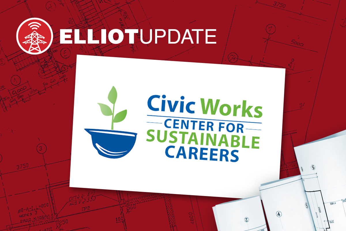 Elliot Partners with Civic Works Center for Sustainable Careers in Baltimore